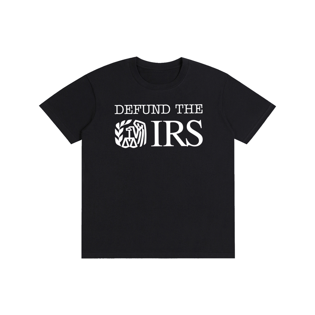 DEFUND IRS TSHIRT