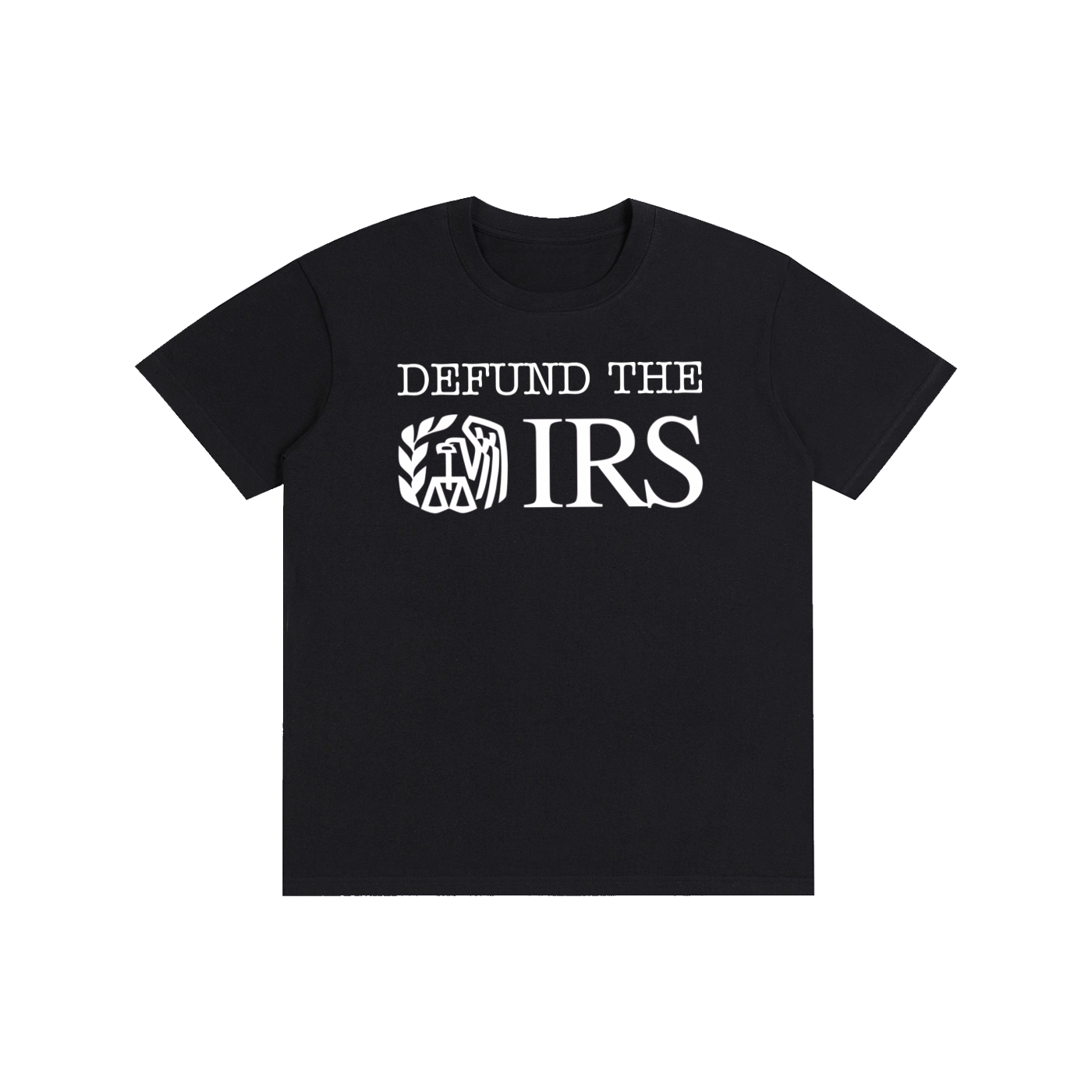 DEFUND IRS TSHIRT