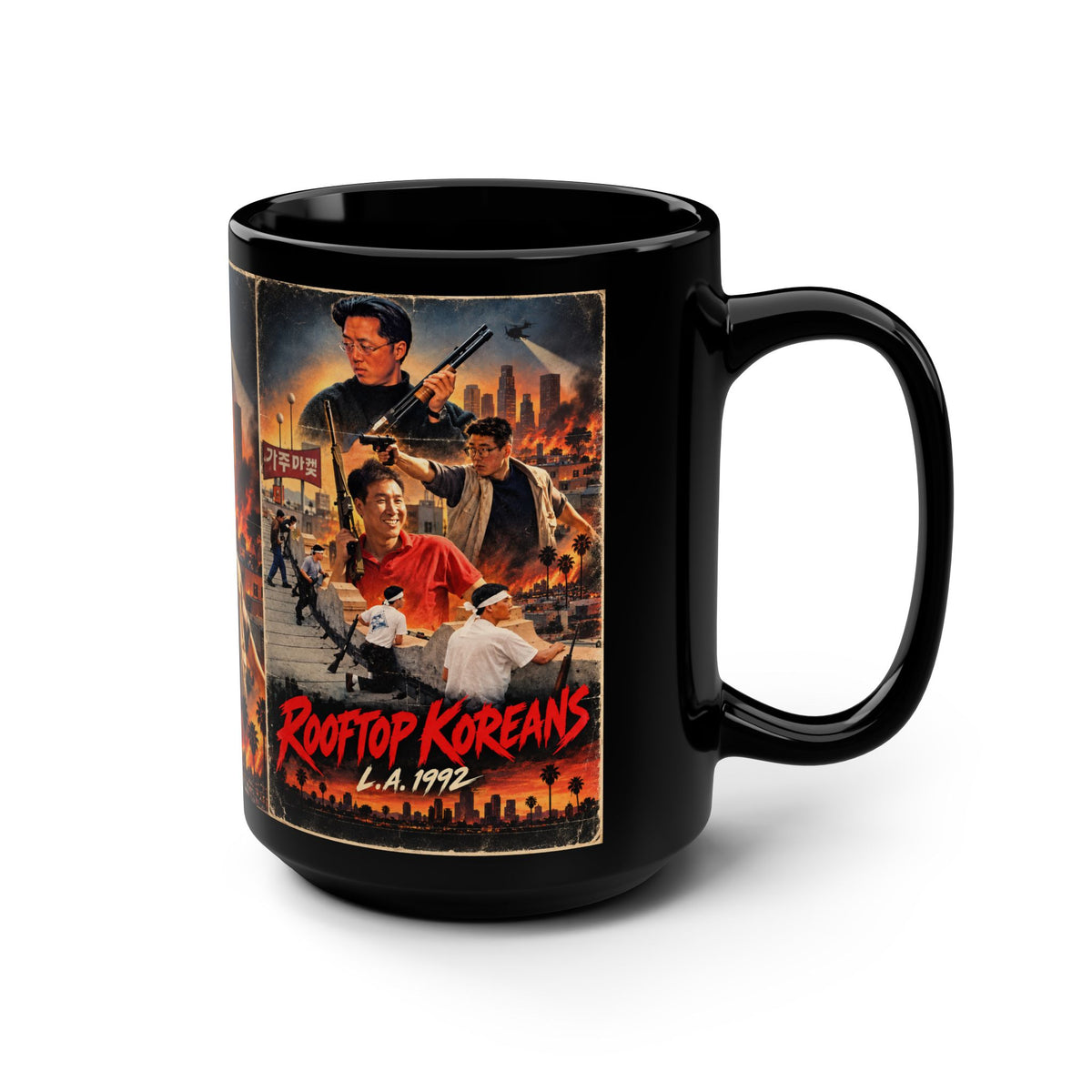 Rooftop Koreans LA 1992 Black 15oz Mug