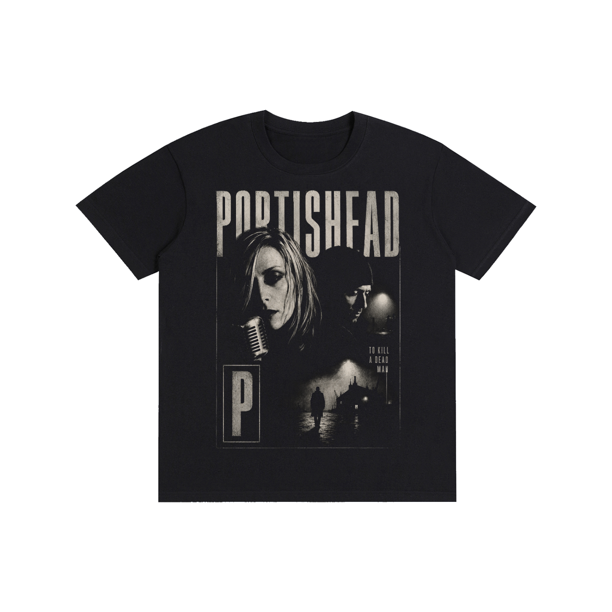 PORTISHEAD TO KILL A DEAD MAN T-Shirt