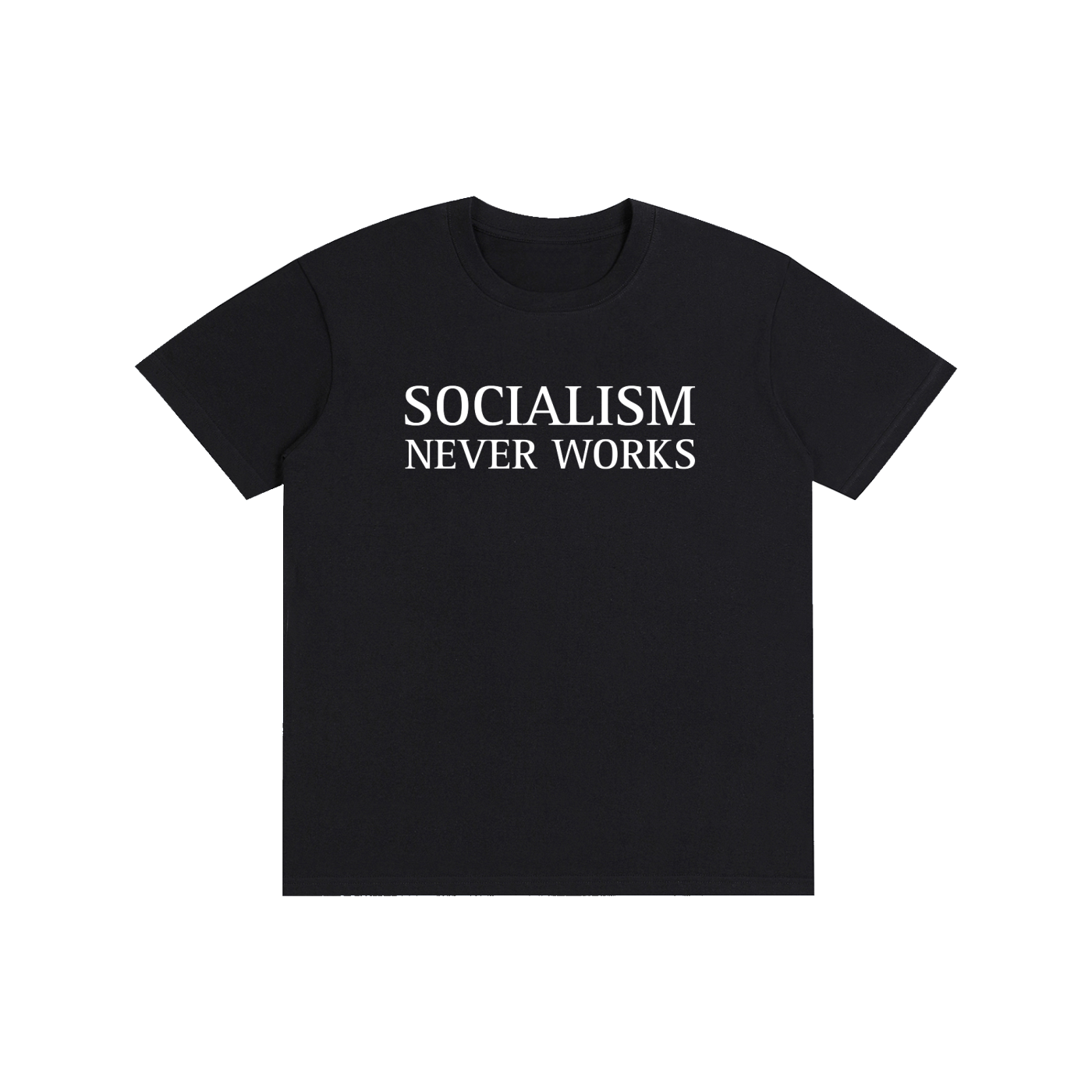 SOCIALISM T-Shirt