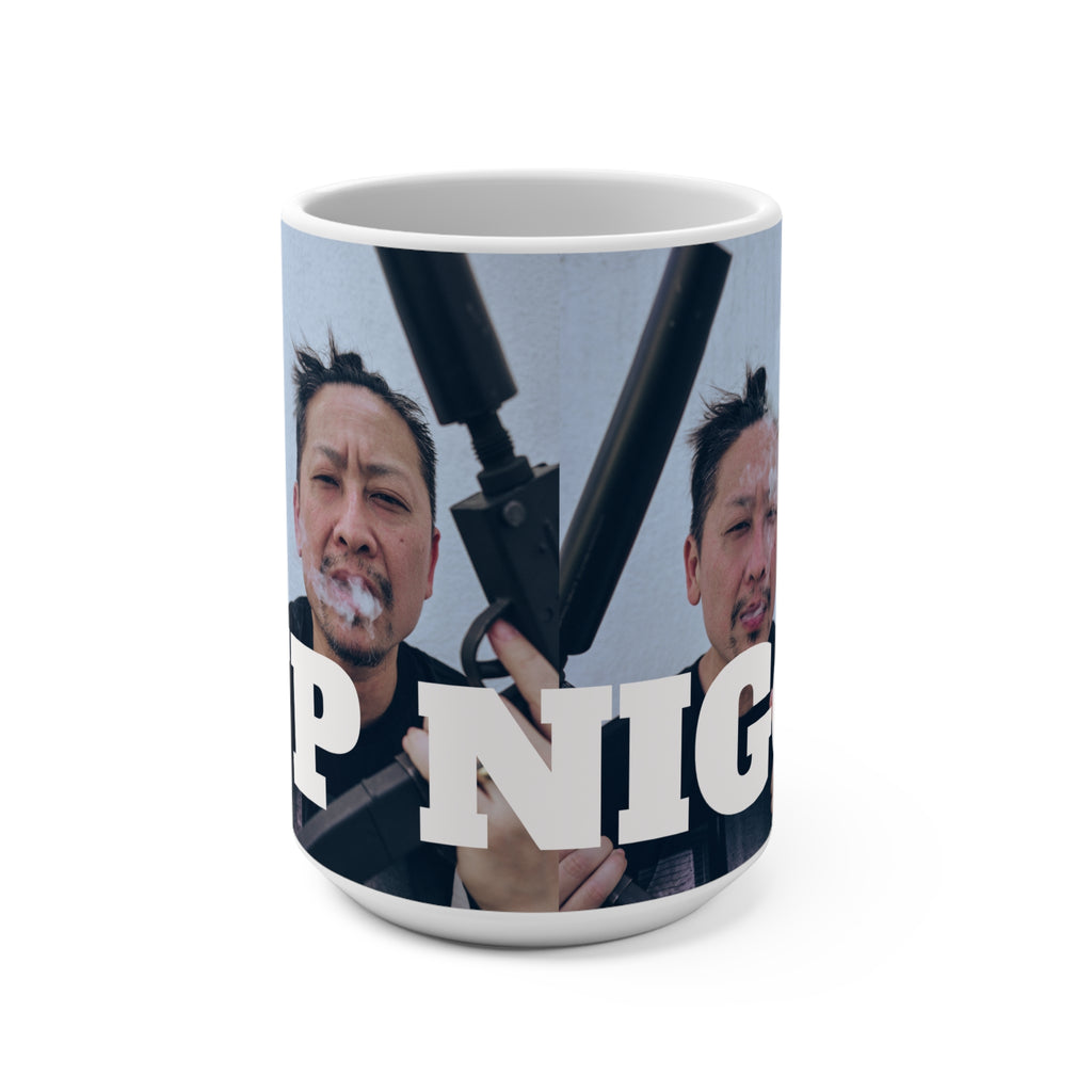 SUP N!GGA 15 oz Mug