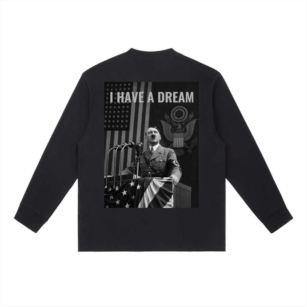 HITLERS DREAM II REAR PRINT Long-Sleeve T-Shirt