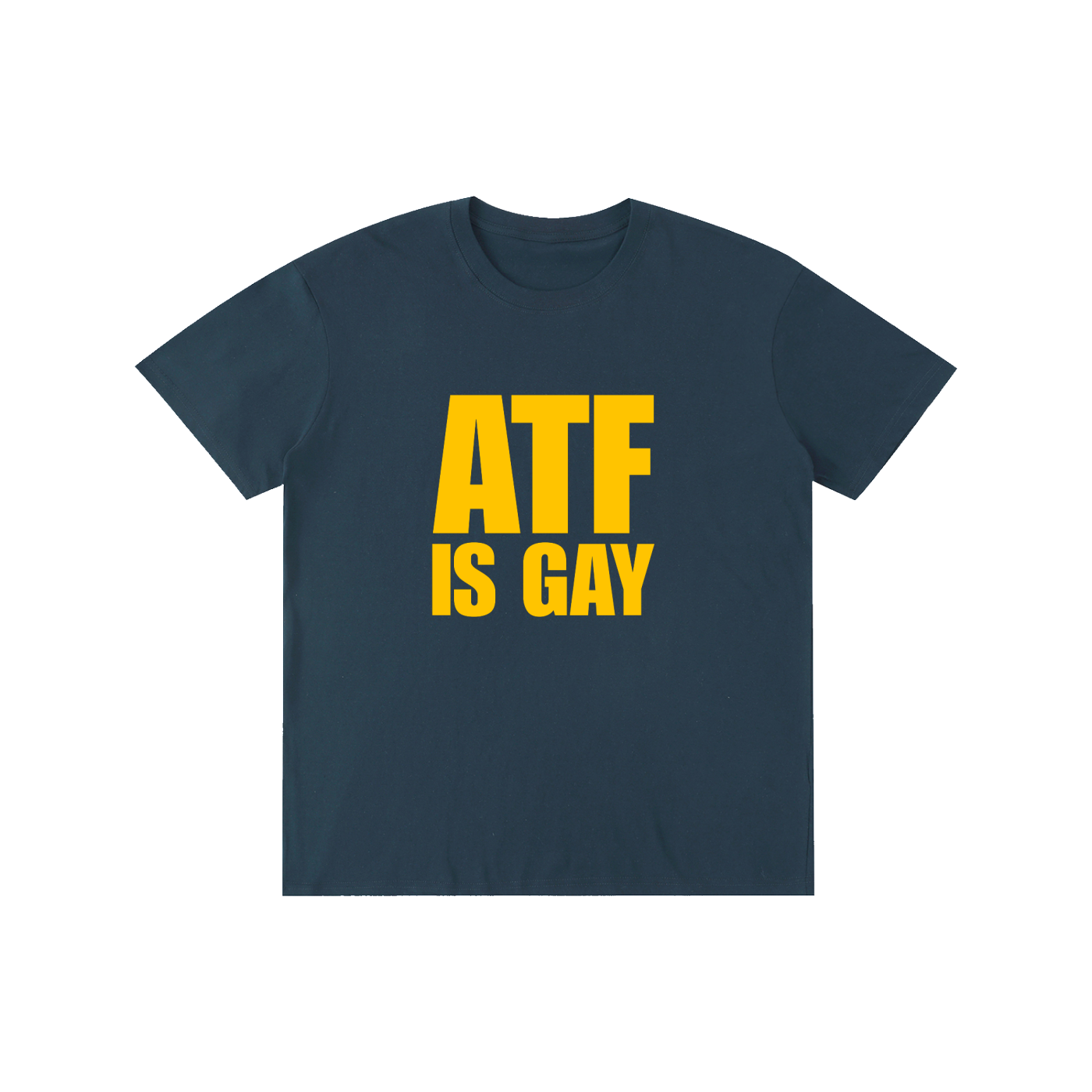 ATF IS GAY T-Shirt
