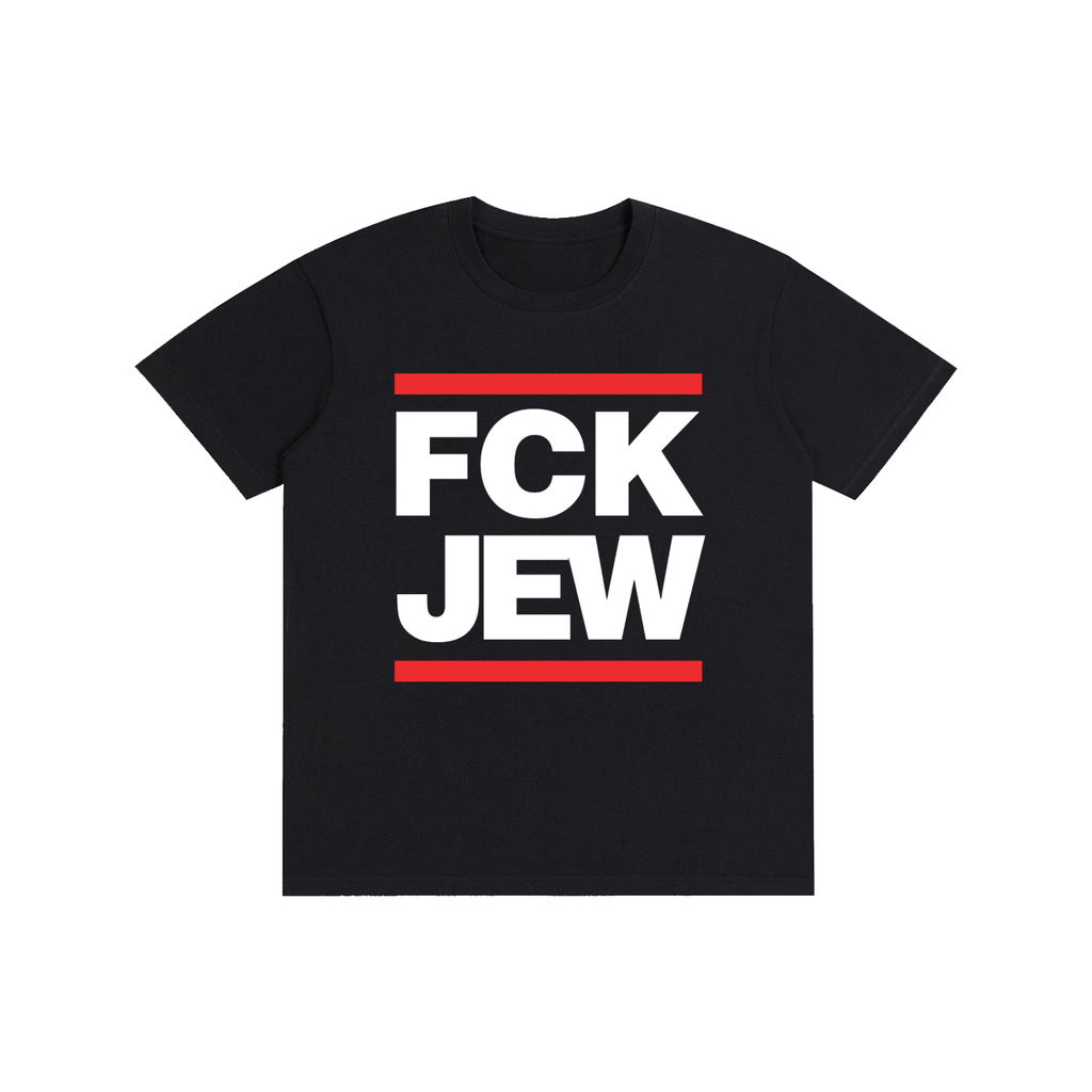 FCK JEW T-Shirt