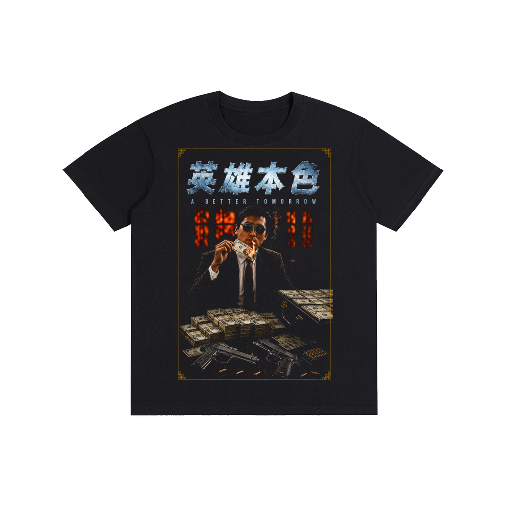 A BETTER TOMORROW  T-Shirt