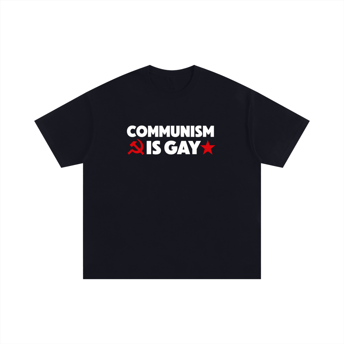 COMMUNISM IS GAY Oversized T-Shirt