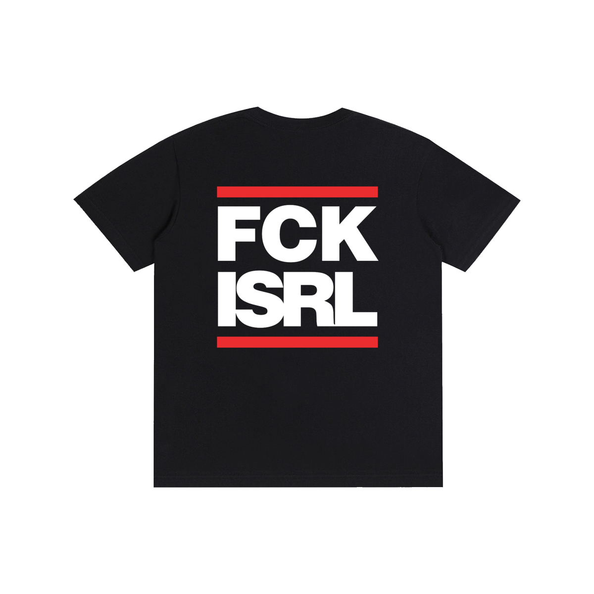 FCK ISRL REAR T-Shirt