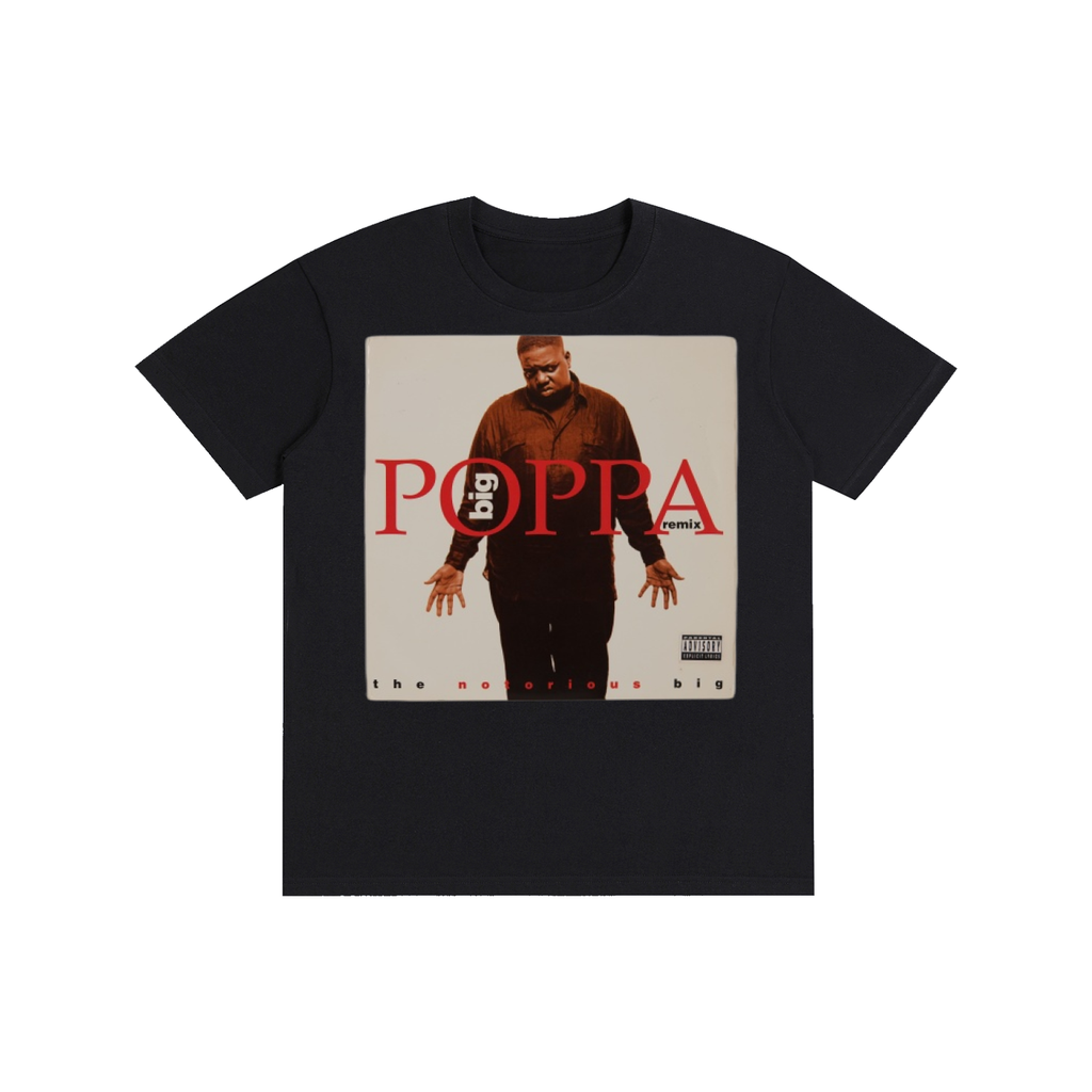 BIG POPPA T-Shirt