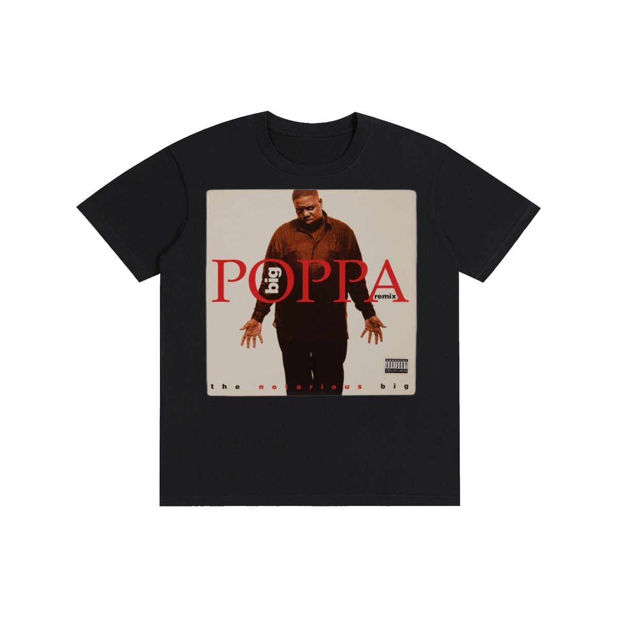 BIG POPPA T-Shirt